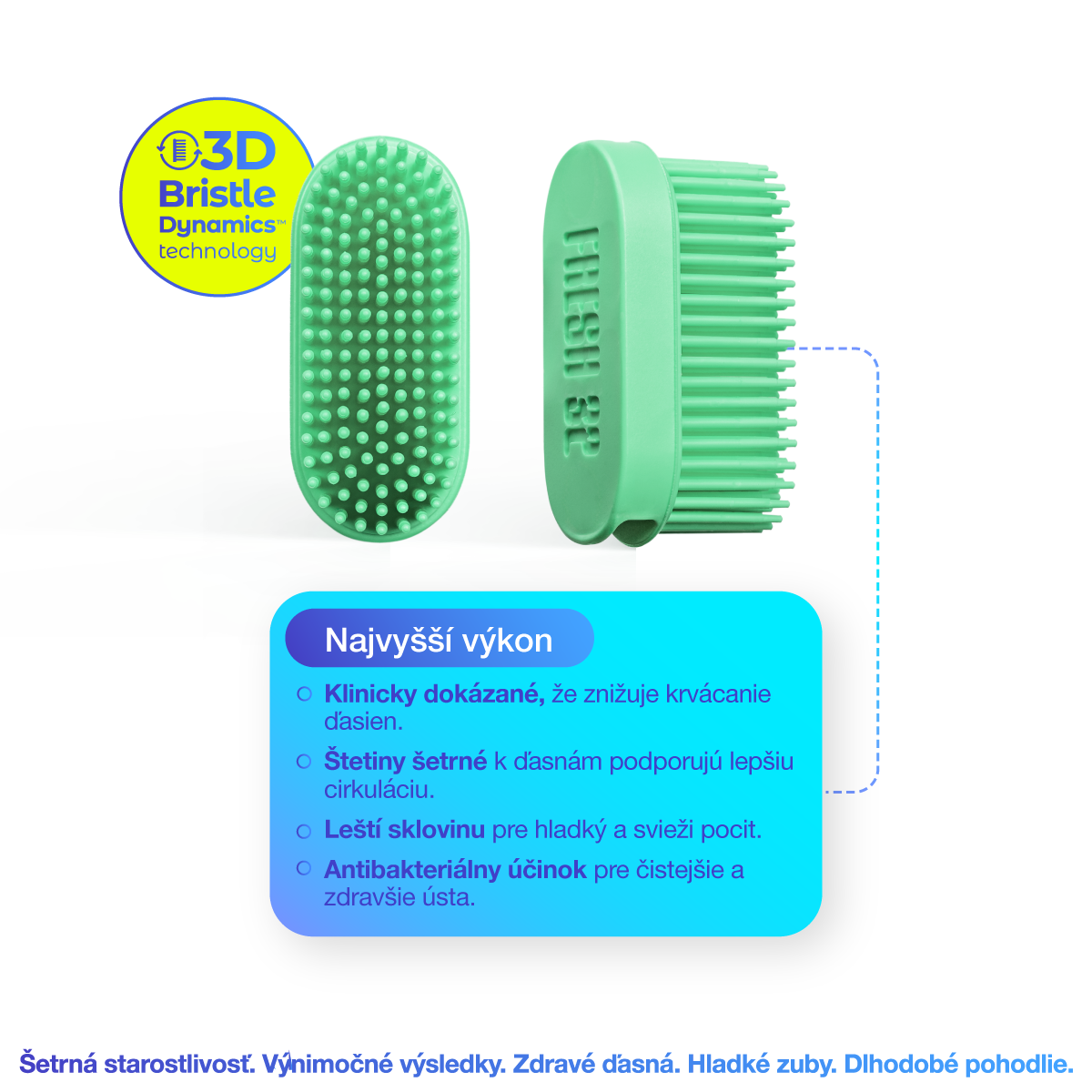 3D Bristle Dynamics™ heads