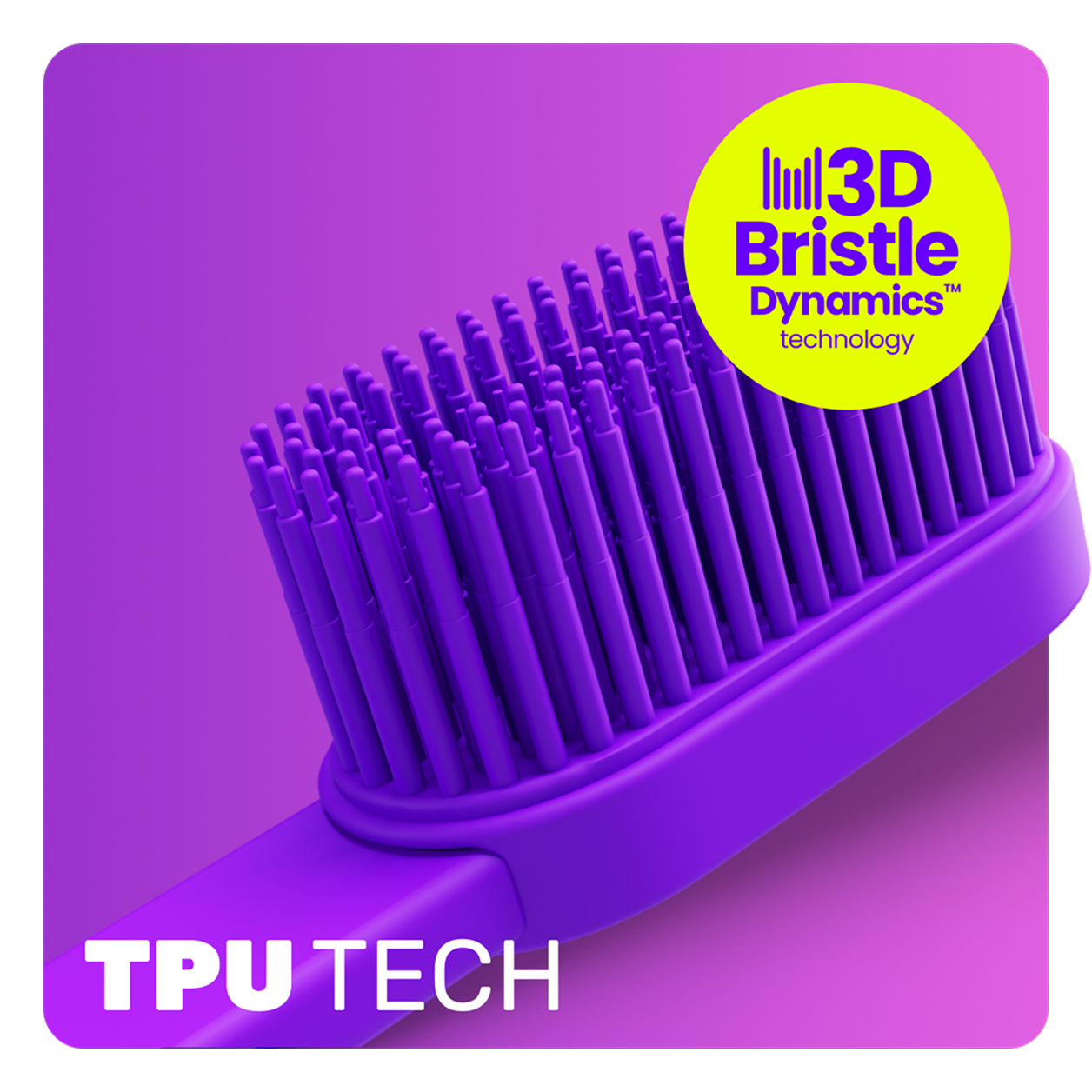 3D Bristle Dynamics™ toothbrush