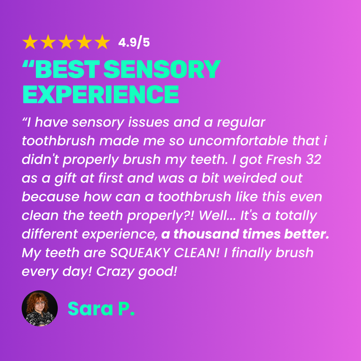 3D Bristle Dynamics™ toothbrush